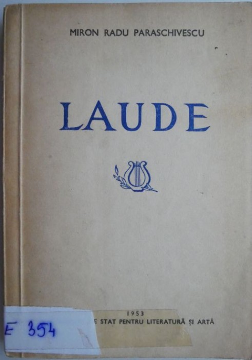 Laude &ndash; Miron Radu Paraschivescu
