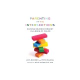 Parenting at the Intersections: Raising Neurodivergent Children of Color
