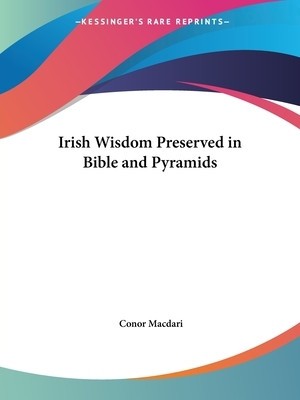 Irish Wisdom Preserved in Bible and Pyramids foto