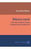 Didactica istoriei - Sorina Paula Bolovan