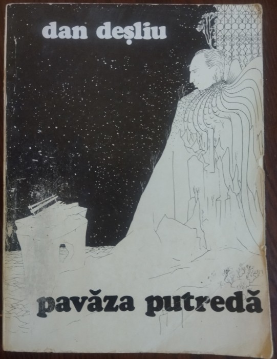 DAN DESLIU - PAVAZA PUTREDA (VERSURI, 1981) [coperta de FLORIN PUCA]