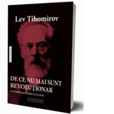 De ce nu mai sunt revolutionar - Justina Bandol, Lev Tihomirov