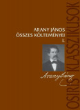 Arany J&aacute;nos &ouml;sszes k&ouml;ltem&eacute;nyei I-II. - Arany J&aacute;nos