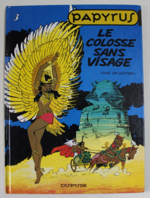 PAPYRUS 3 . LE COLOSSE SANS VISAGE par DE GIETER , 1980 , BENZI DESENATE * foto