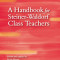A Handbook for Steiner Waldorf Class Teachers