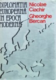 Diplomația europeană &icirc;n epoca modernă - 1984 - Nicolae Ciachir (I356)