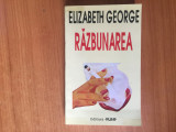 N3 Razbunarea - Elisabeth George