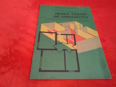 MANUAL DESEN TEHNIC DE CONSTRUCTII CLASA X-XI D.PRUNDEANU/R.MARGINEANU 1993 NOU foto