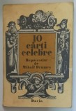 10 CARTI CELEBRE REPOVESTITE de MIHAIL DRUMES , 1978 *PREZINTA URME DE UZURA