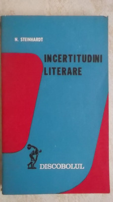 Nicolae Steinhardt - Incertitudini literare, 1980 foto