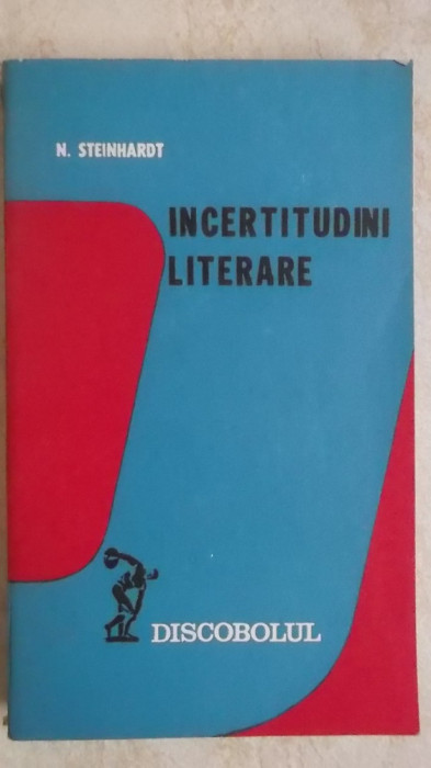 Nicolae Steinhardt - Incertitudini literare, 1980