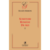 Scriitorii romani de azi. Volumul 1 &ndash; Eugen Simon