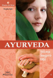 Ayurveda - Știința longevități - Paperback brosat - Fiorella Conti - Prestige