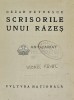 Scrisorile unui razeș - Cezar Petrescu - Editura Cultura Națională, 1922, Copertă cartonată, 248 pagini