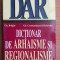 Gh. Bulgar - Dictionar de arhaisme si regionalisme (volumul 2)