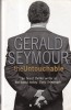 Gerald Seymour - The Untouchable, Carte Thriller Espionaj in Engleza, Cartonata, Buna, Editura Bantam Books, 2001