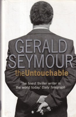 Gerald Seymour - The Untouchable foto