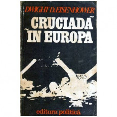 Dwight D. Eisenhower - Cruciada in Europa - 115907