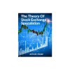 The Theory Of Stock Exchange Speculation: Principles, Strategies, and Methods