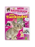 Mein Bastelbuch S&uuml;&szlig;e Tierkinder : Basteln - R&auml;tseln - Stickern - Paperback brosat - *** - Schwager Und Steinlein