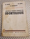 Metode si tehnici curente in odontologie M. Gafar