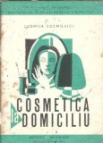 Cosmetica la domiciliu - Ludmila Cosmovici