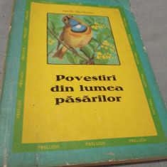 POVESTIRI DIN LUMEA PASARILOR -MATEI TALPEANU