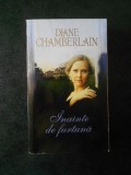 DIANE CHAMBERLAN - INAINTE DE FURTUNA