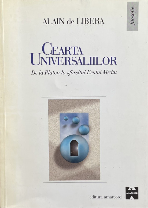 Cearta universalilor - Alain de Libera