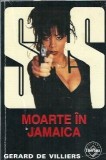 Moarte in Jamaica Gerard de Villiers carte beletristica politista editura Tinerama 2005