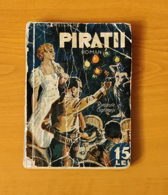 Pirații - A. T Sterstevens (Colecția Romanele Captivante) Nr. 47 foto