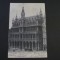 Carte Poștală Vintage Belgia - Bruxelles ,Piața Mare , Casa Regelui (datată 1905)