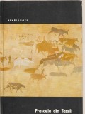 HENRI LHOTE - FRESCELE DIN TASSILI