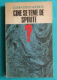 Allan Schiff Kramer &ndash; Cine se teme de spirite ( stafii vraji si descantece )