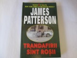 James Patterson - Trandafirii sunt rosii