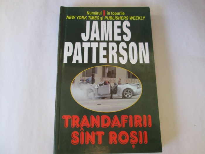 James Patterson - Trandafirii sunt rosii