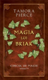 Magia lui Briar ( vol. IV din seria Cercul de magie) | Tamora Pierce, Rao