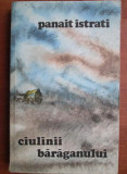 Panait Istrati - Ciulinii Baraganului