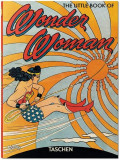The Little Book of Wonder Woman | Paul Levitz, Taschen