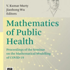 Mathematics of Public Health: Proceedings of the Seminar on the Mathematical Modelling of Covid-19