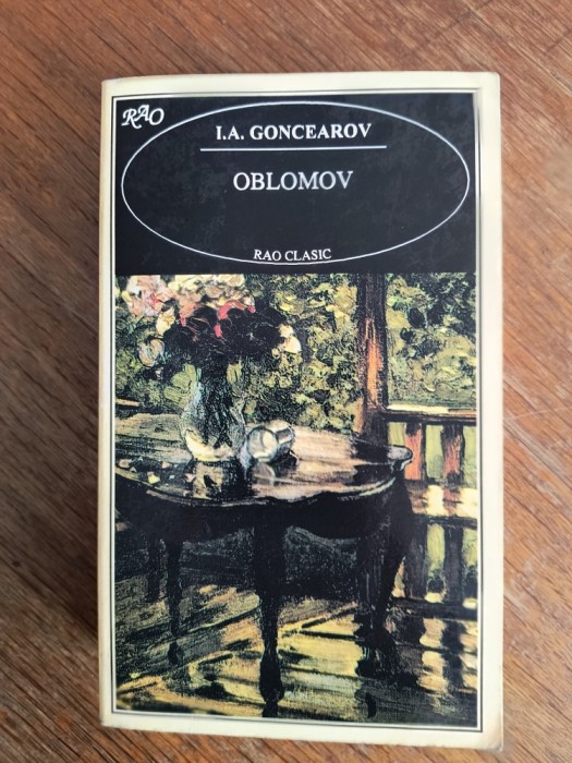 Oblomov - MI. A. Goncearov / R3P3S