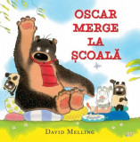 Oscar merge la școală - Paperback brosat - David Melling - Litera mică