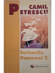 Camil Petrescu - Scrisorile doamnei T. (Editia: 1998) foto