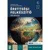 &Eacute;retts&eacute;gi felk&eacute;sz&iacute;tő - F&ouml;ldrajz - K&ouml;z&eacute;p- &eacute;s emelt szint - Darabos Kata