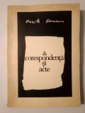 Vasile P&acirc;rvan - Corespondență și acte (ed. Alexandru Zub; 1973; tiraj 1810 ex.)