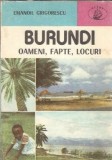 Burundi. Oameni, fapte, locuri - Emanoil Grigorescu