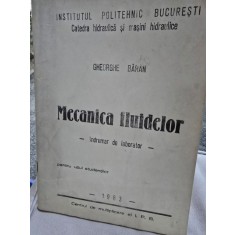 Mecanica Fluidelor - Indrumar de laborator - Gheorghe Baran