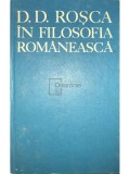 Tudor Catineanu (coord.) - D. D. Rosca in filosofia romaneasca (Editia: 1979)