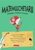 Matemuschetarii. Dezleaga misterele inmultirii, Jonny Leighton