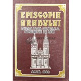 Episcopia Aradului, istorie, viata culturala, monumente de arta - 1989 - Timotei Seviciu ($V79)